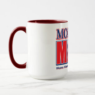 Mug MAHA MOMS Moms Rendent les Enfants en Bonne Santé