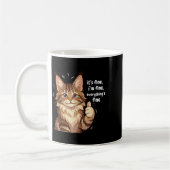 Mug Maine Coon Cat Meme It's Fine I'm Fine Everything' (Gauche)
