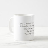Mug Maintenant, dites Im joli (Devant gauche)