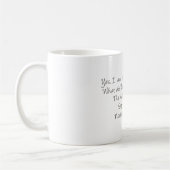 Mug Maintenant, dites Im joli (Gauche)
