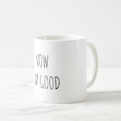 Mug MAINTENANT JE SUIS PRÊT Citation Drôle Mignonne Te (Devant droit)