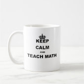 MUG MAINTENEZ CALME ET ENSEIGNEZ LES MATHS (Gauche)