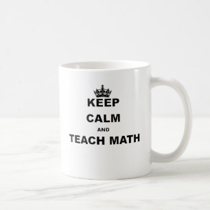 MUG MAINTENEZ CALME ET ENSEIGNEZ LES MATHS