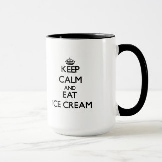 Mug Maintenez calme et mangez la crème glacée