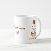 Mug Maintenez calme - poignée adoptive de maman IL (Devant droit)