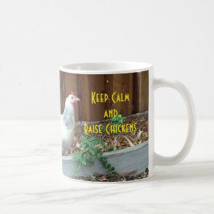 Mug Maintenez les poulets calmes et d'augmenter