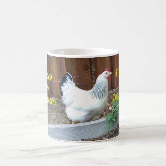 Mug Maintenez les poulets calmes et d'augmenter (Centre)