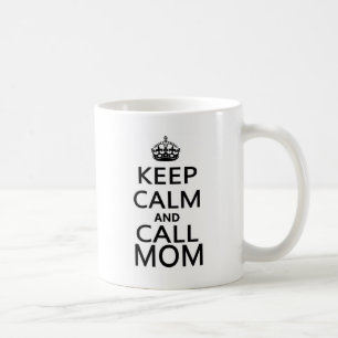 Mug Maintenez maman calme et d'appel