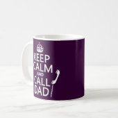 Mug Maintenez papa calme et d'appel (Devant gauche)