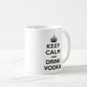 Mug Maintenez vodka calme et de boissons (Devant droit)