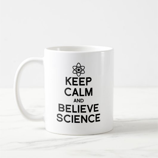 Mug Maintenir le calme et croire la science (Gauche)