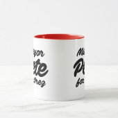Mug Maire Pete pour Prez (Centre)