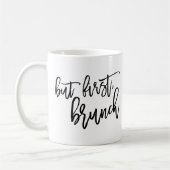Mug Mais Citation Typographie Premier Brunch (Gauche)