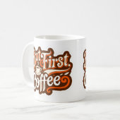 Mug Mais d'abord, café" (Devant gauche)