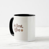 Mug Mais d'abord, café (Devant gauche)