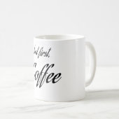 Mug " mais d'abord, café " Amoureux du Café, Design Ca (Devant droit)
