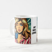 Mug Mais d'abord, le café. (Devant gauche)