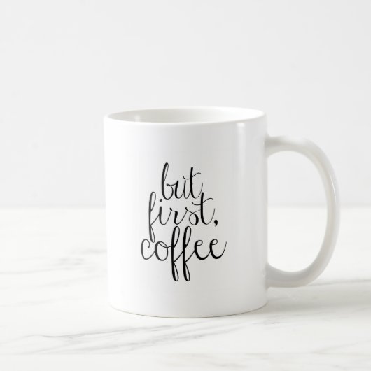 Mug Mais D'Abord, Le Café (Droite)