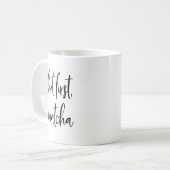 Mug Mais d'abord Matcha | Pour les amateurs de thé ver (Devant gauche)