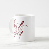 Mug Mais Dieu A Fait La Façon De Citer Motivationnelle (Devant gauche)