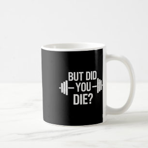 Mug Mais Êtes-Vous Mort Citation Sarcasique Drôle De S