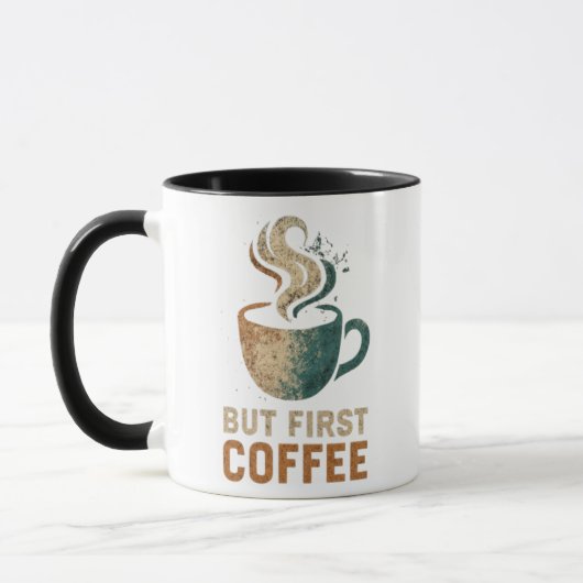 Mug Mais le premier café (Gauche)