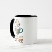Mug Mais le premier café (Devant gauche)
