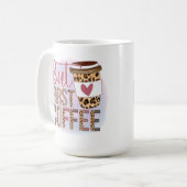 Mug Mais le premier café (Devant gauche)