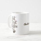 Mug Mais le premier nom de script brun (Devant gauche)