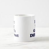 Mug Mais ma copine est différente (Centre)