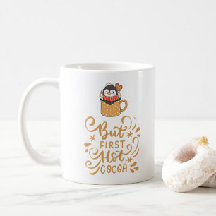 Mug Mais premier cacao chaud, pingouin Cheeky en Coupe