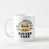 Mug Mais ter Cake Funny Beurre Pun (Gauche)