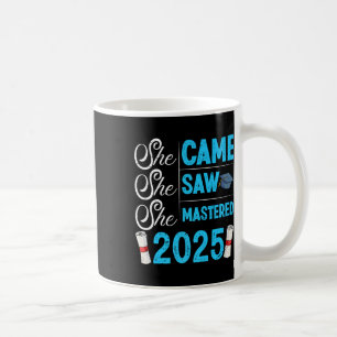 Mug Maîtrise Elle Est Venue Voir Maîtrise 2025 Filles