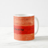 Mug "Make Coffee Not Wall" Cool Plaisant Unique (Devant droit)