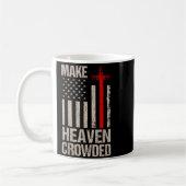 Mug Make Heaven Crowded American Flag Patriotic (Gauche)