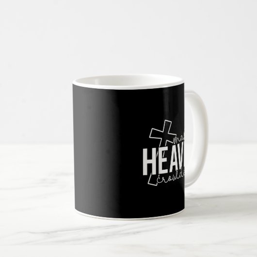 Mug Make Heaven Crowded Cross Christian Faith Bible Wo (Devant droit)
