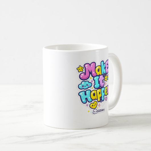MUG - Make It Happen (Devant droit)
