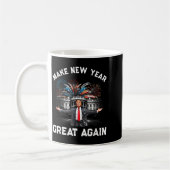 Mug Make New Year Great Again Happy New Years Eve Day  (Gauche)