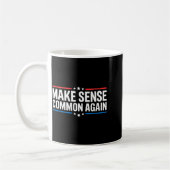 Mug Make Sense Common Again  (Gauche)