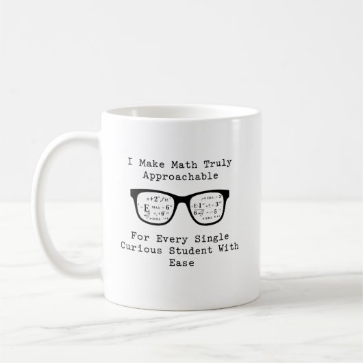 Mug Making Math Approachable for Every Curious Student (Gauche)