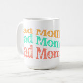 Mug Mal Moms Club (Devant gauche)