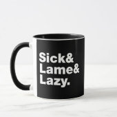 Mug Malade & Lame & Lazy. (Gauche)