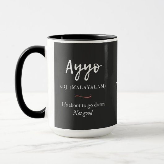 Mug malayalam tshirt ayyo définition (Gauche)