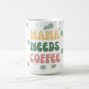 Mug MAMA A BESOIN DE CAFÉ Floral Rétro