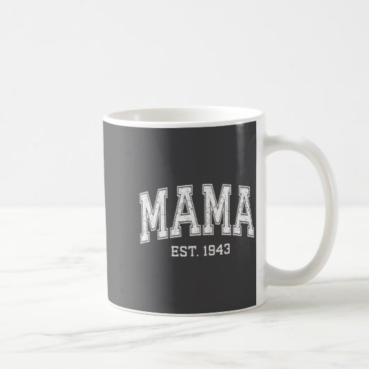 Mug Mama Est 1943 Mom D Mothers Day Ized  (Droite)
