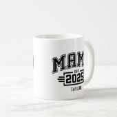 Mug Mama Est 2025 (Devant droit)