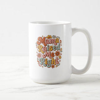 Mug Mama M'a Élevé Correctement Typographie Florale Ré