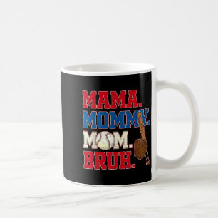 Mug Mama maman maman bruh maman baseball fête des mère