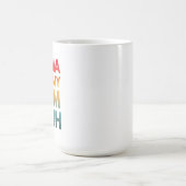 MUG MAMA MOMMY MOM BRUH (Centre)