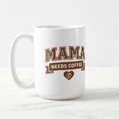 Mug MAMA Needs Coffee Brown White Heart Coffee Bean (Gauche)